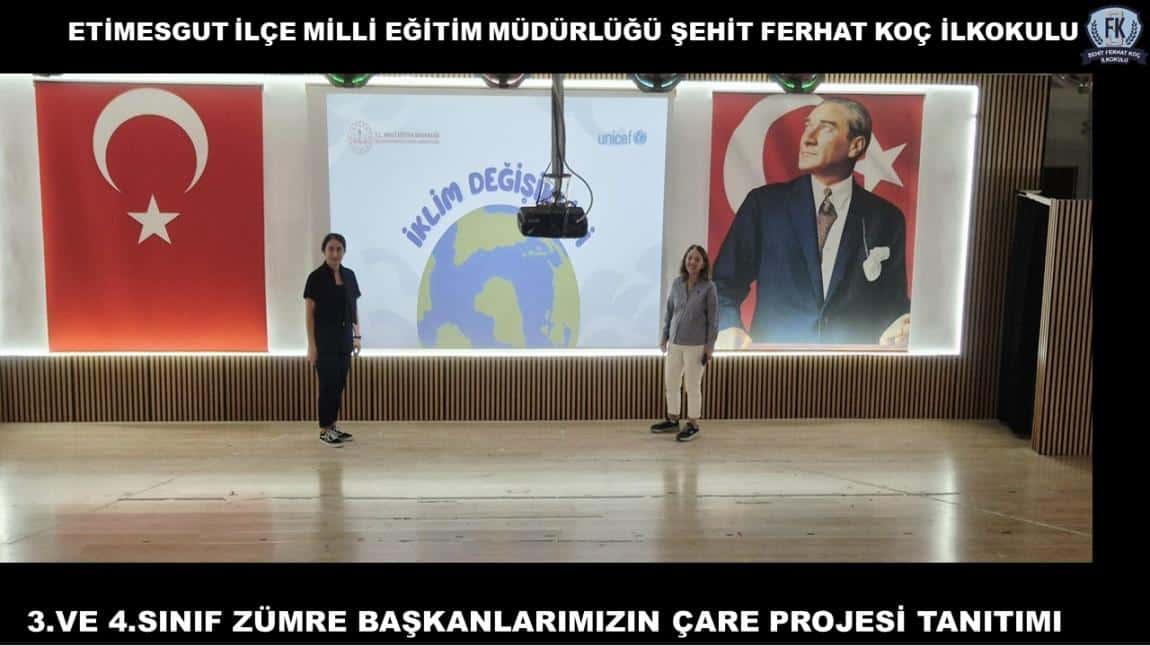 3.VE 4.SINIF ZÜMRE BAŞKANLARIMIZIN ÇARE PROJESİ TANITIM SEMİNERİ